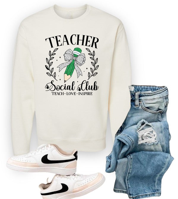 Teacher Social Club Crew Sweatshirt free shipping -Oh Em Gee Boutique
