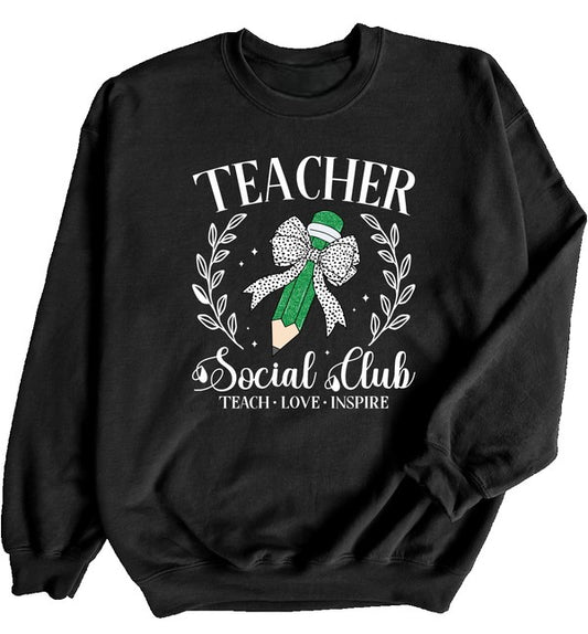 Teacher Social Club Crew Sweatshirt free shipping -Oh Em Gee Boutique