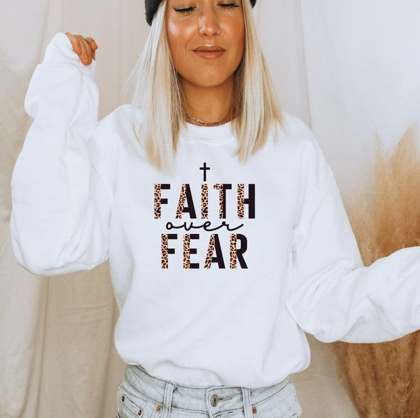 Faith Over Fear Crewneck Sweatshirt free shipping -Oh Em Gee Boutique