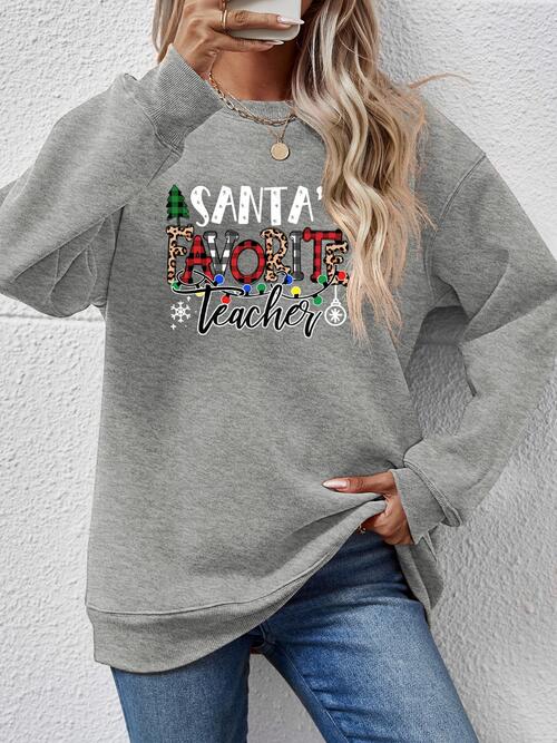 Letter Graphic Sweatshirt, Santa's Favorite Teacher free shipping -Oh Em Gee Boutique