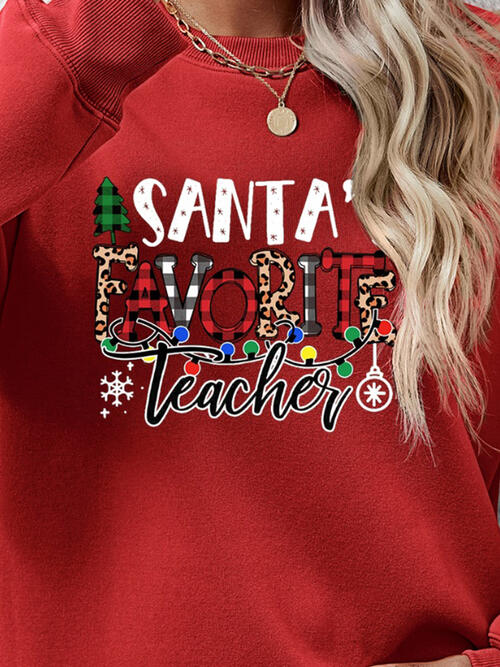 Letter Graphic Sweatshirt, Santa's Favorite Teacher free shipping -Oh Em Gee Boutique